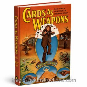Ricky Jay Cards as Weapons is a funny look at the techniques of throwing cards, card scaling, and the history of card throwing.