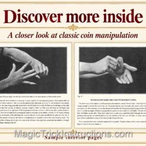 Modern Coin Manipulation Nelson Downs is a foundational book on coin magic by the legendary magician Thomas Nelson Downs, widely known as the "King of Koins".
